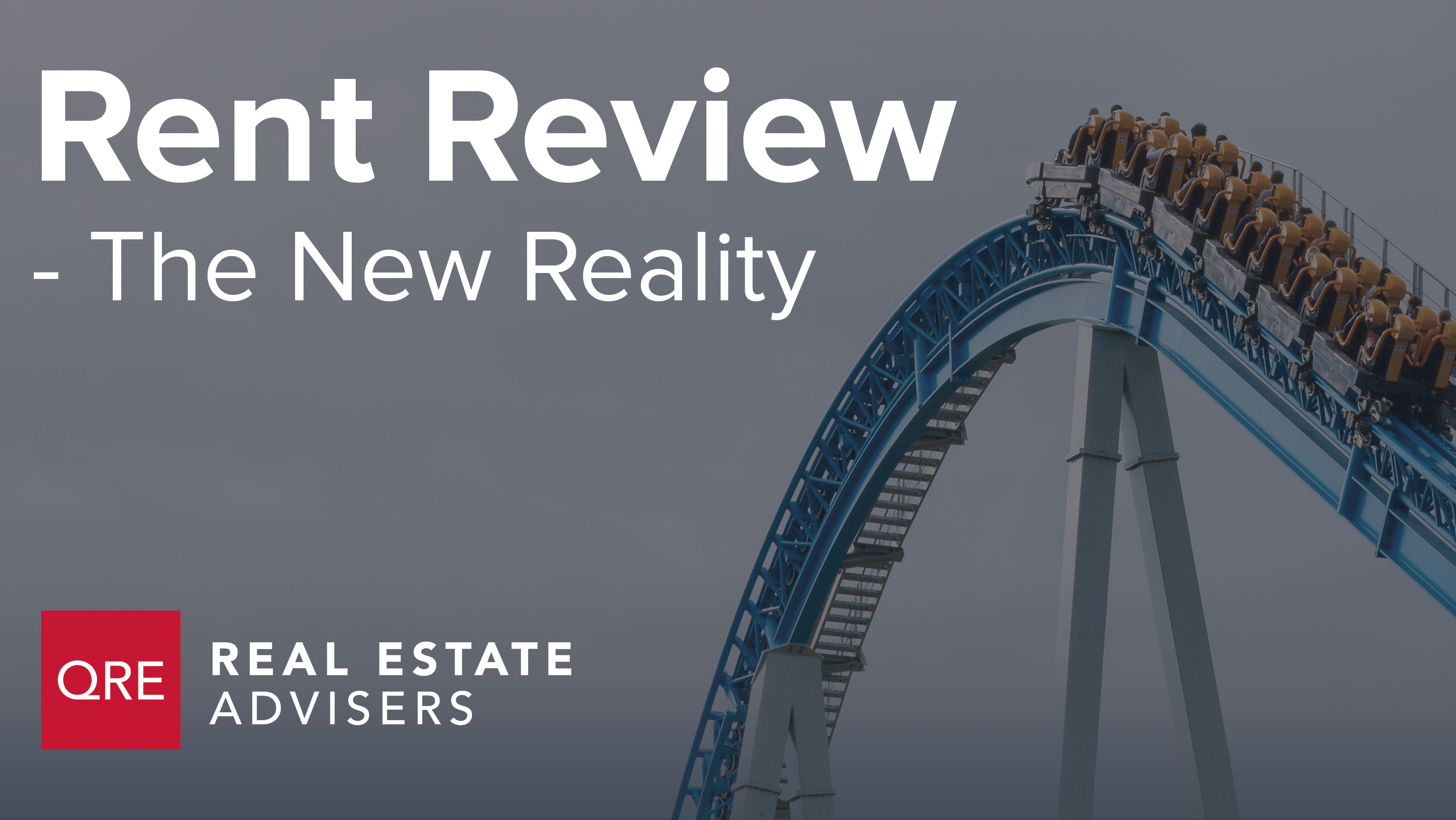 Rent Review - The New Reality